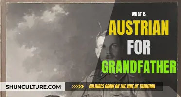 Exploring the Meaning of 'Austrian for Grandfather' in Cultural Context