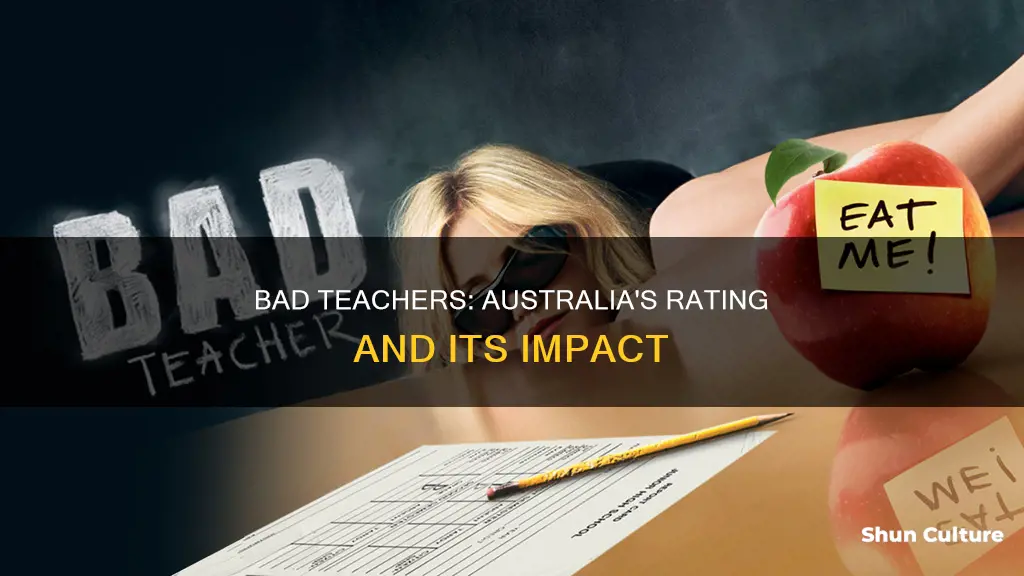 what is bad teacher rated in australia