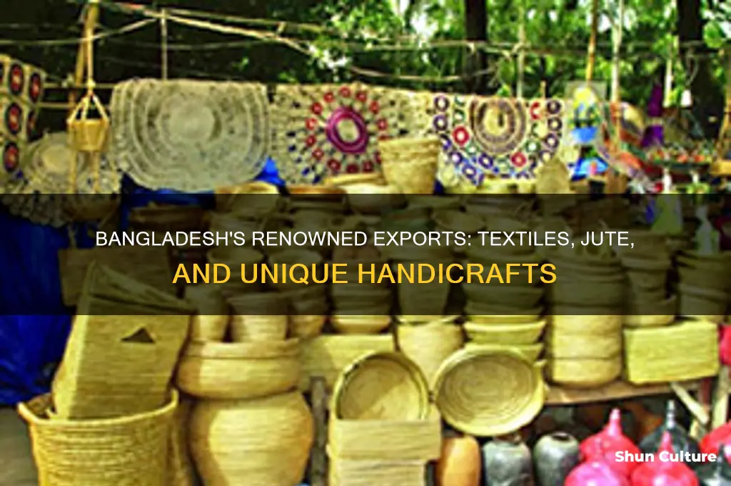 what is bangladesh known for goods