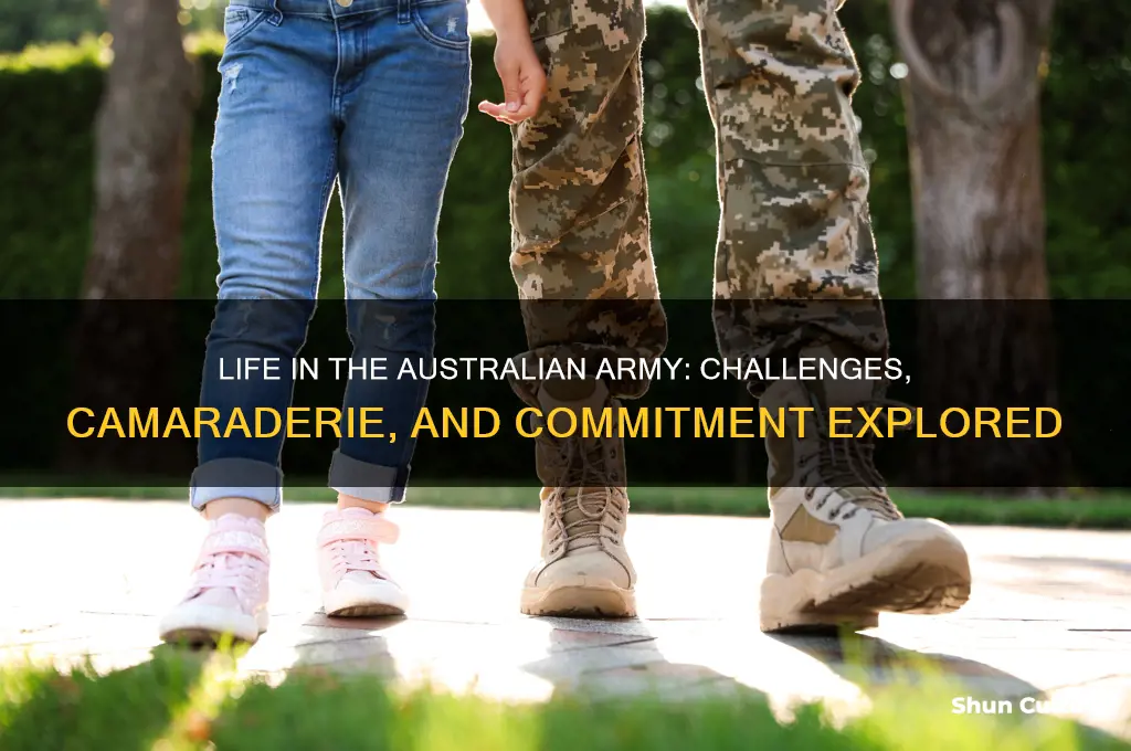 what is being in the australian army like