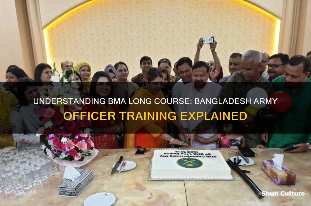 what is bma long course in bangladesh army