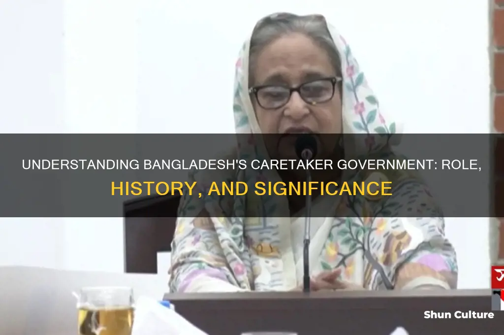 what is caretaker government bangladesh