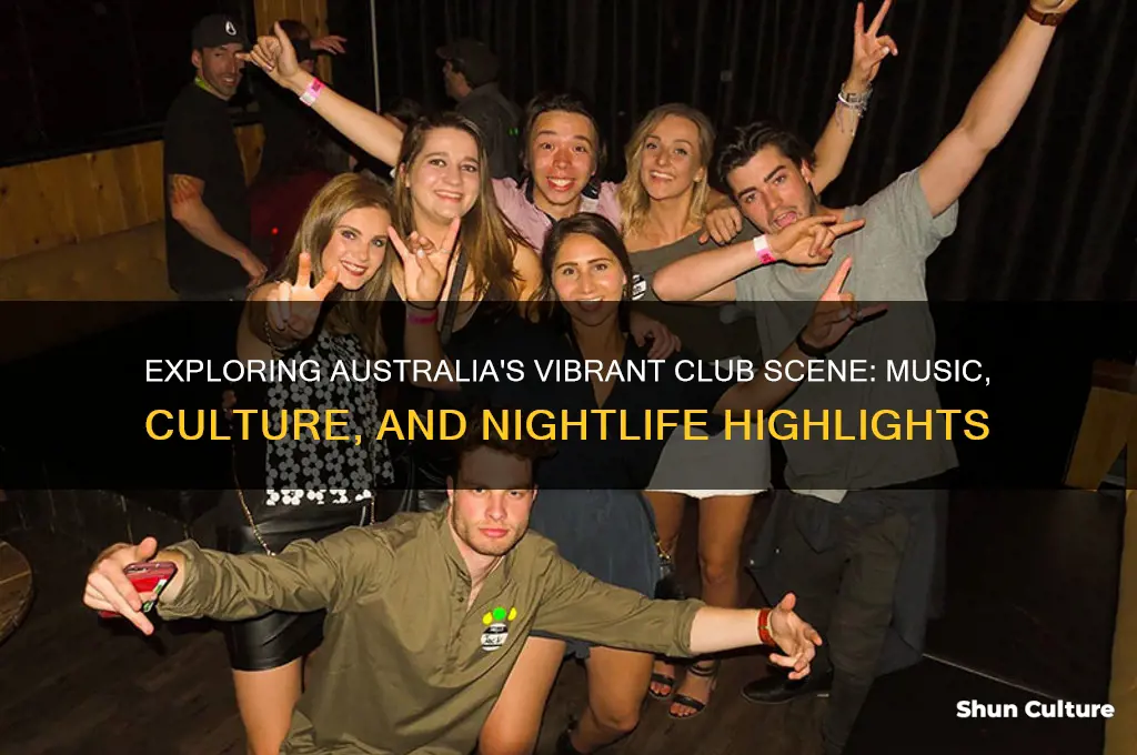 what is clubbing like in australia