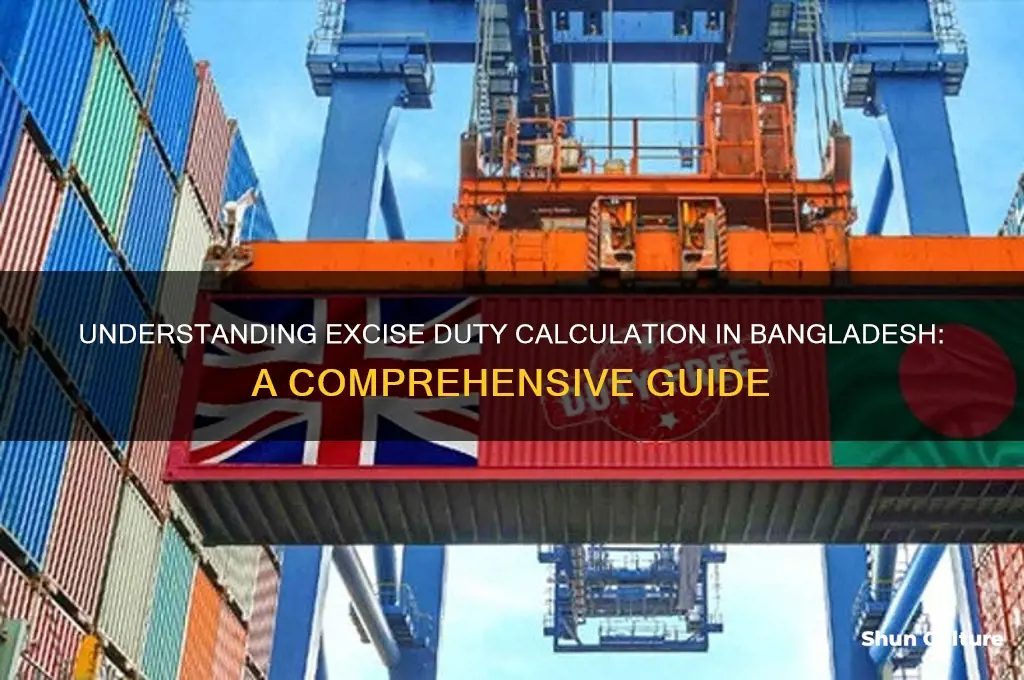 what is excise duty how it is calculated in bangladesh