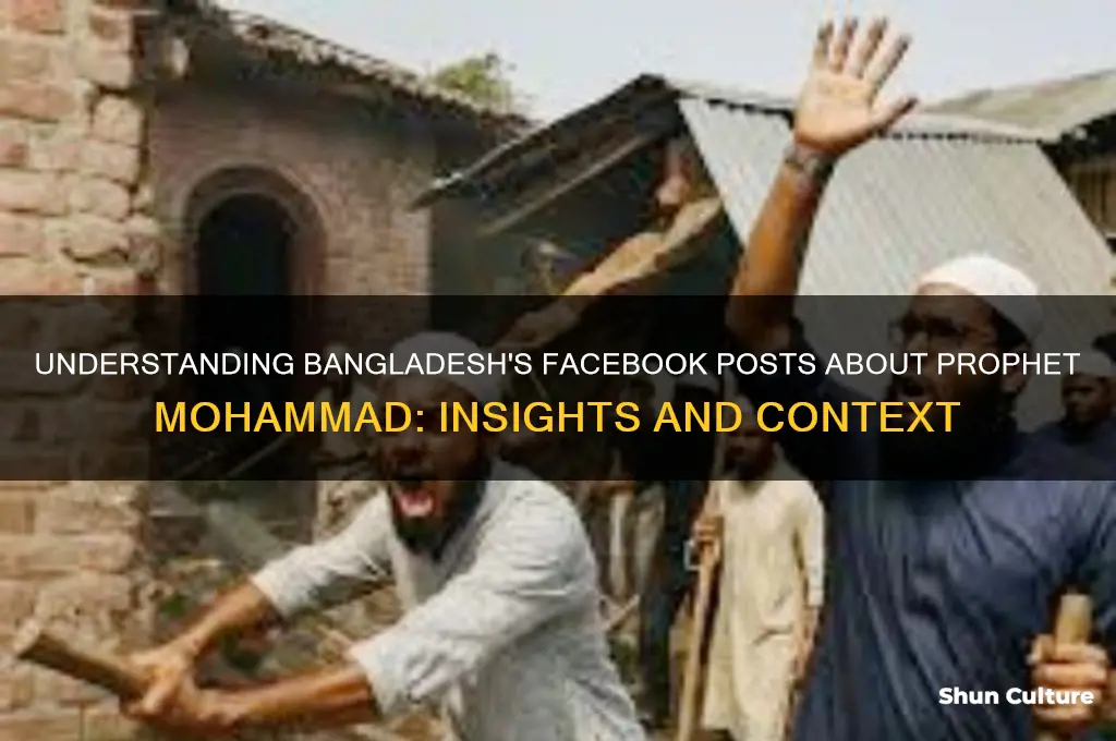 what is face book post in bangladesh about profet mohammad