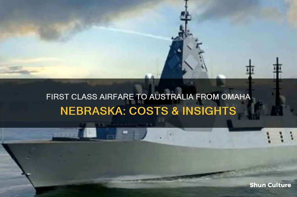 what is first class airfare to australia from omaha nebraska