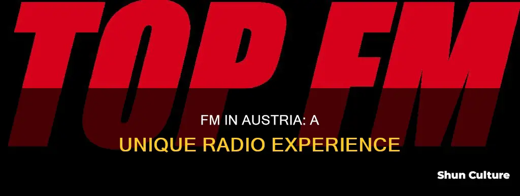 what is fm in austria