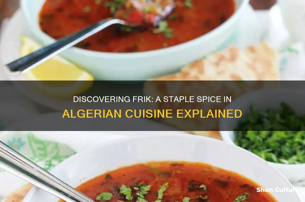 what is frik in algeria cooking
