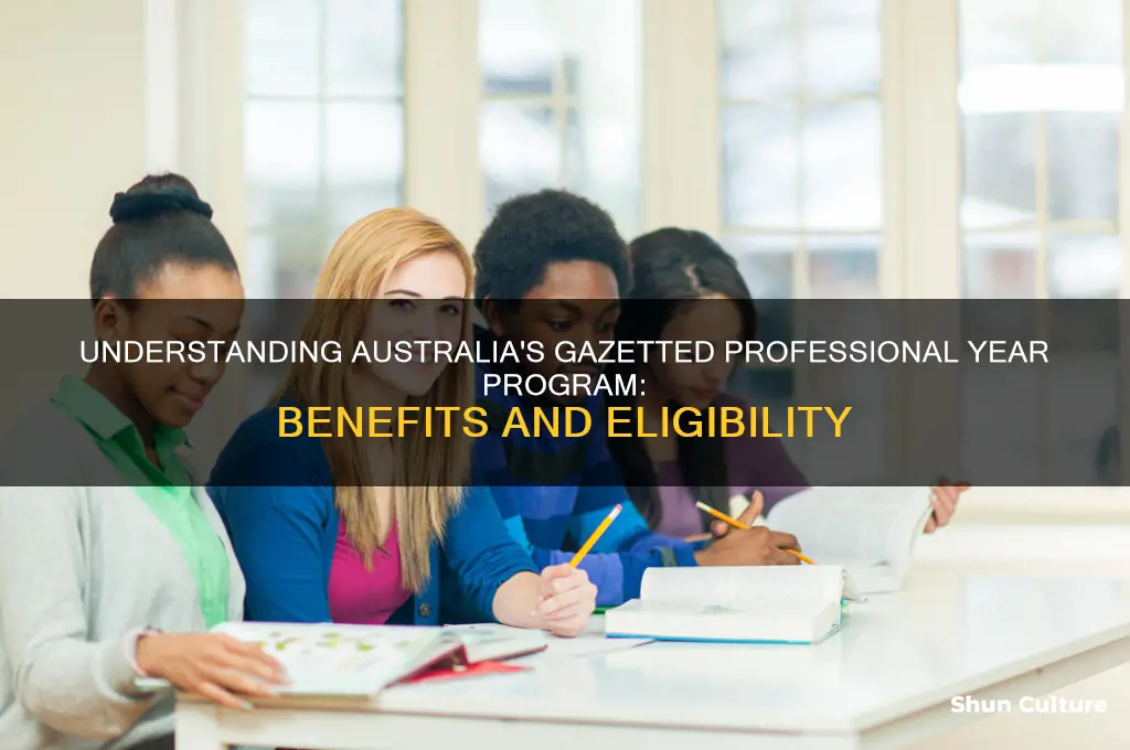 what is gazetted professional year in australia