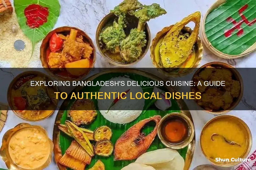 what is good food in bangladesh