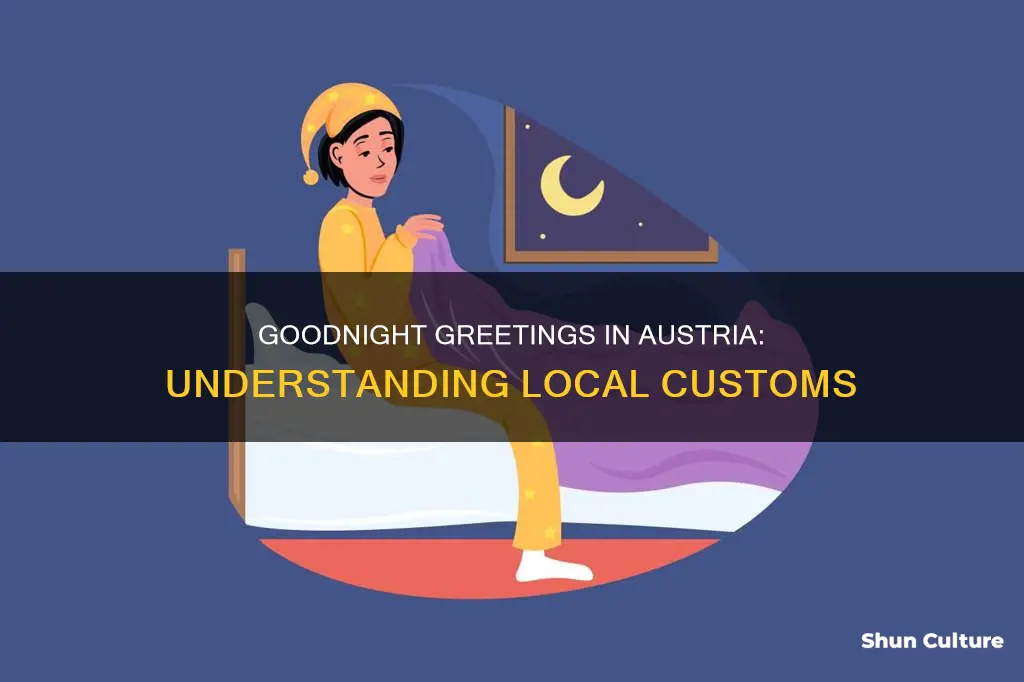 what is goodnight in austrian