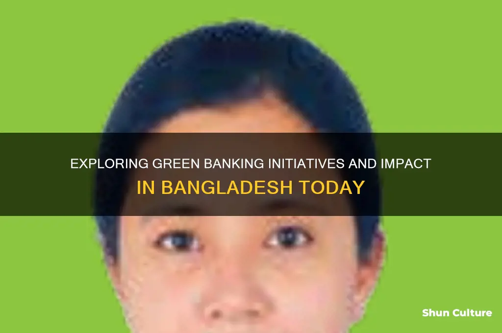 what is green banking in bangladesh