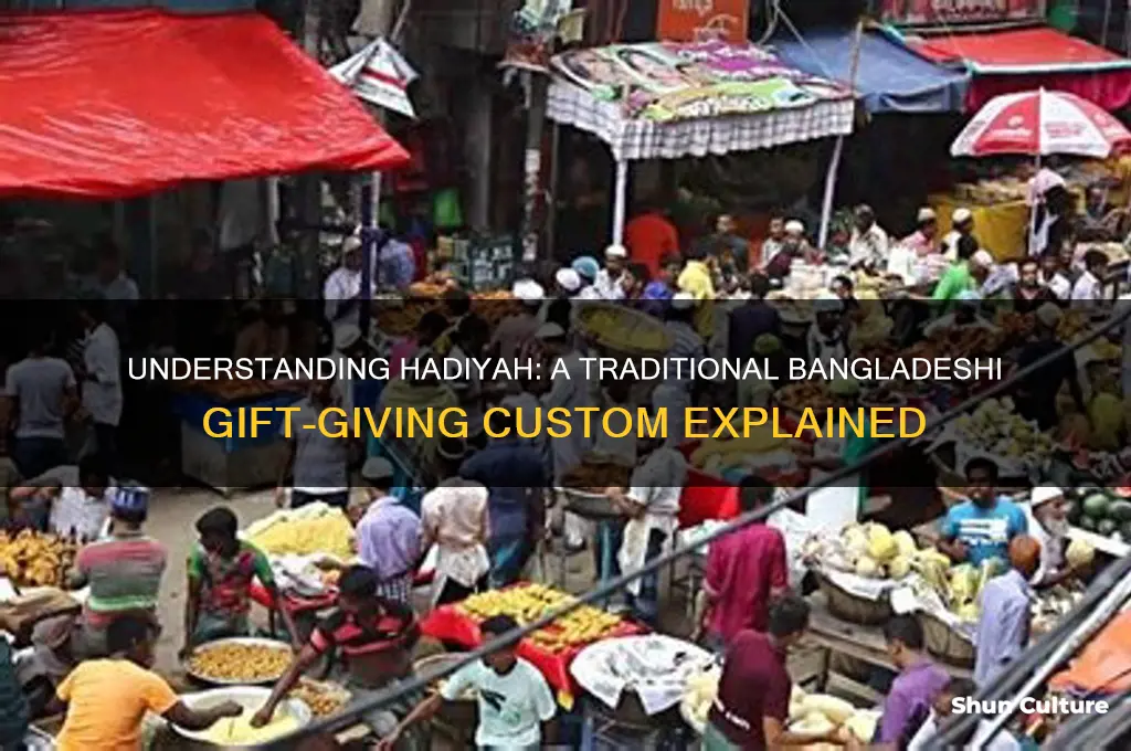 what is hadiyah in bangladesh