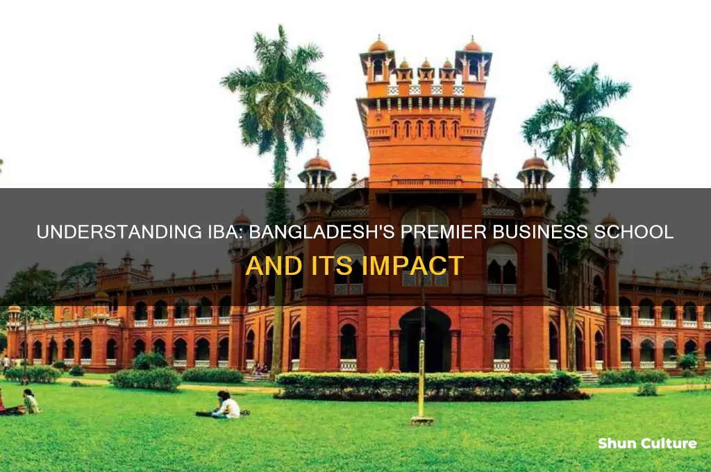 what is iba in bangladesh