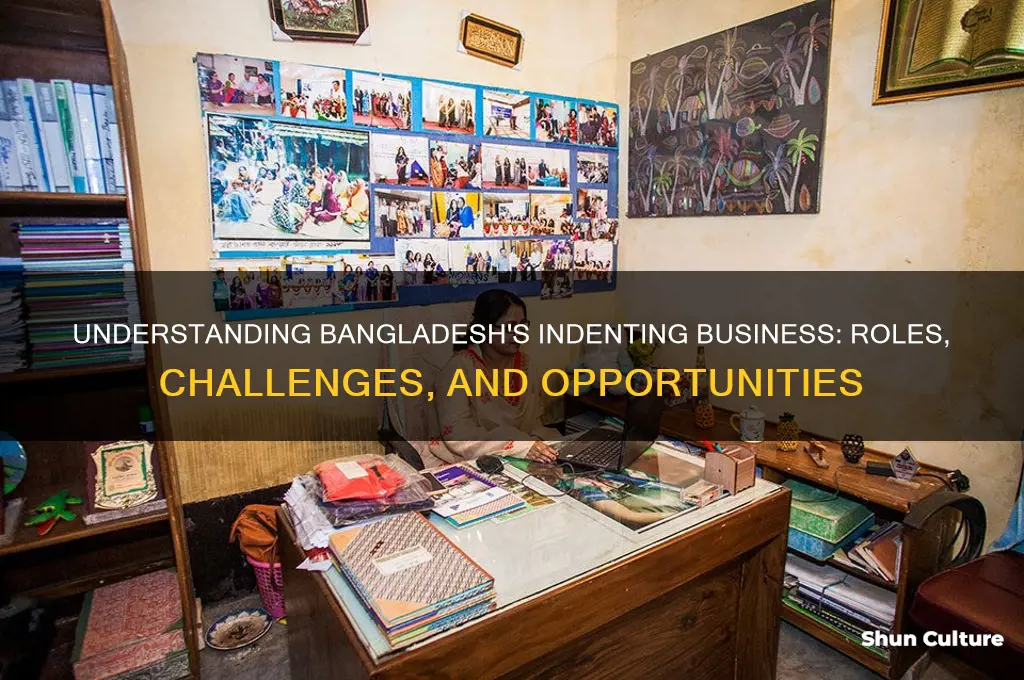 what is indenting business in bangladesh
