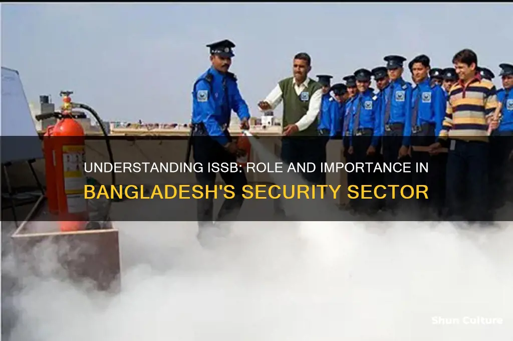 what is issb in bangladesh