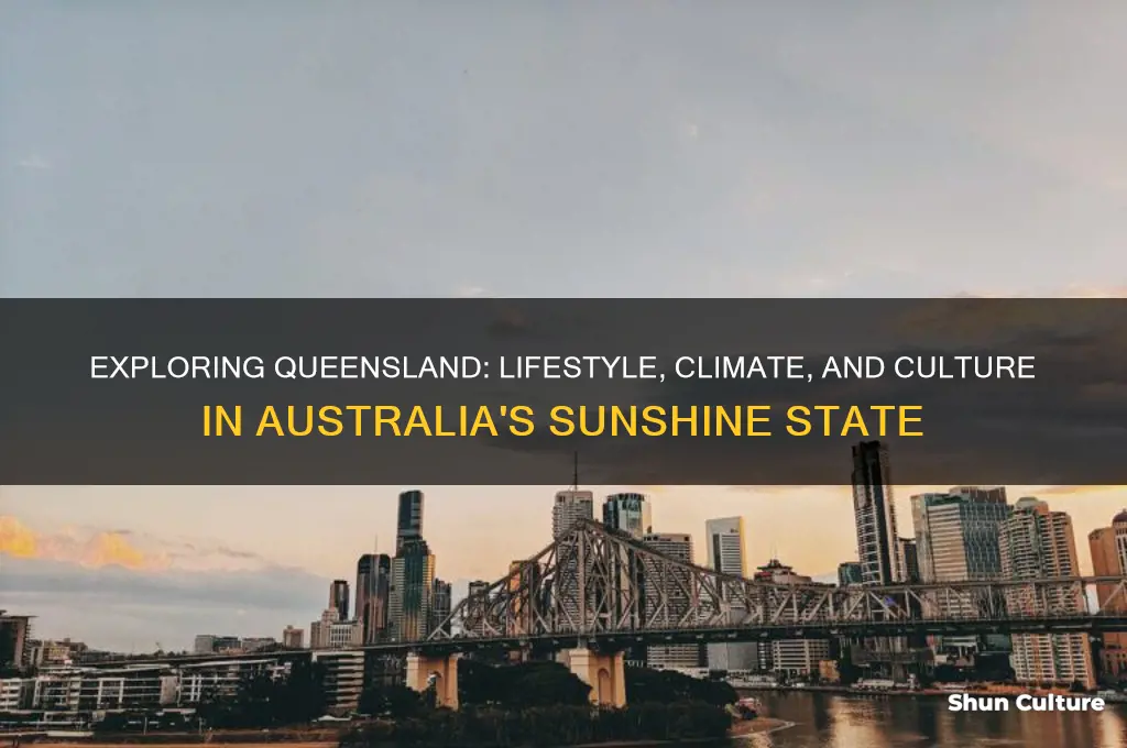 what is it like living in queensland australia