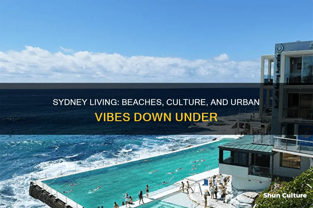 what is it like living in sydney australia
