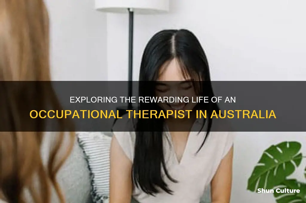 what is it like to be an occupational therapist australia