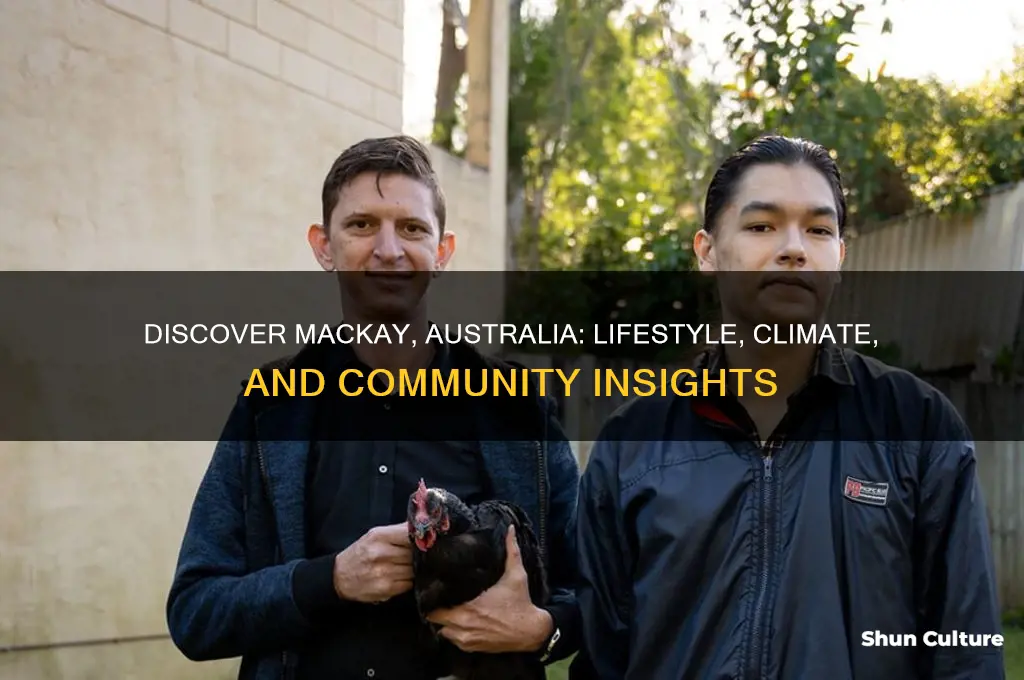what is it like to live in mackay australia