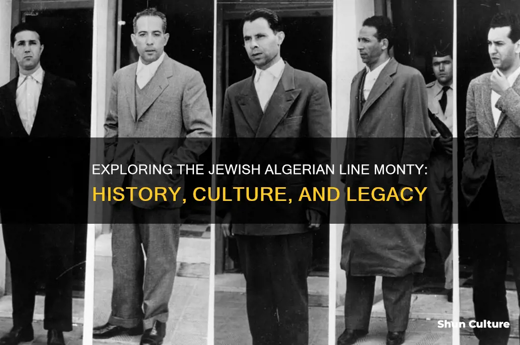 what is jewish algerian line monty