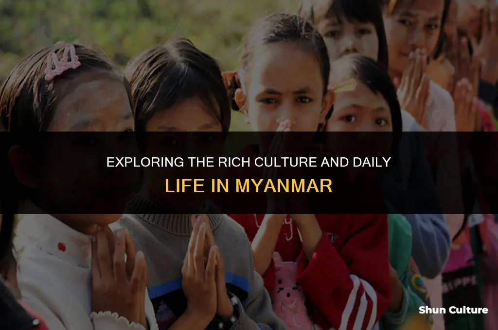 what is life in burma like