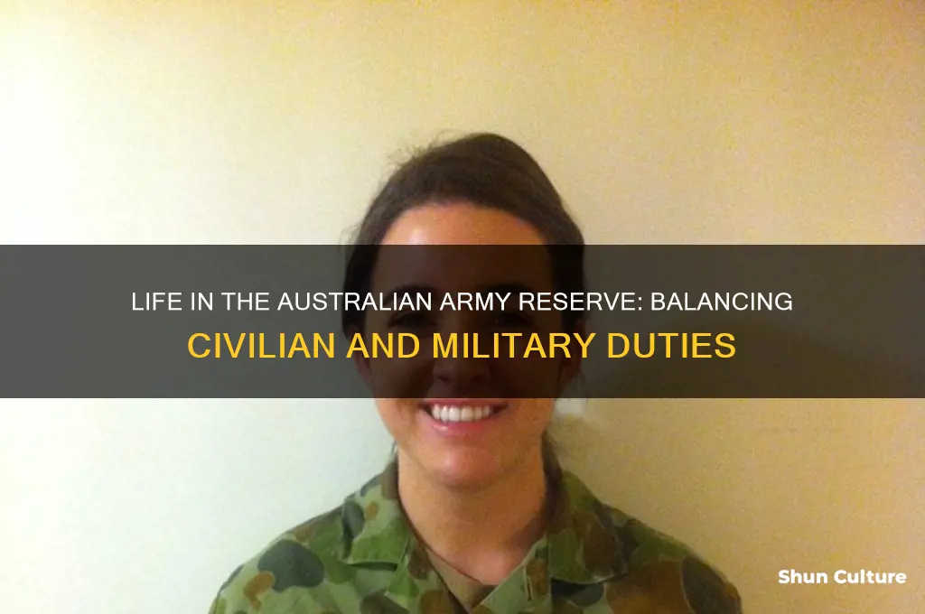 what is life like in the australian army reserve