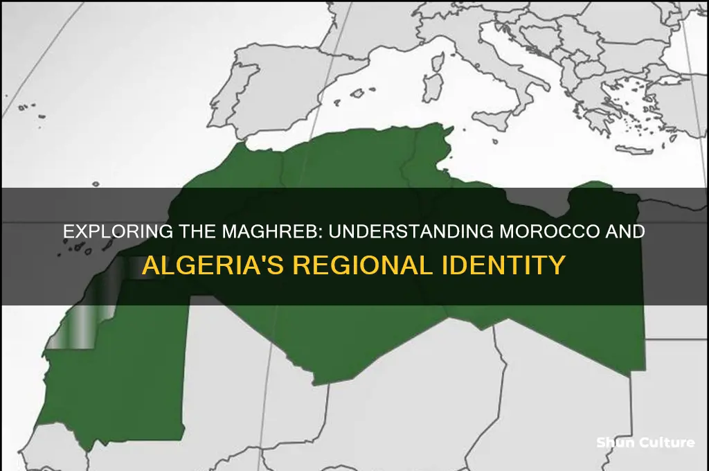 what is morroco and algeria called