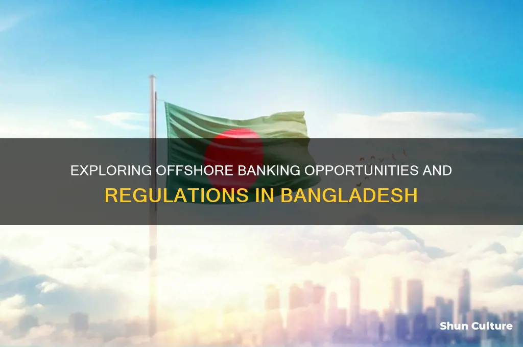 what is offshore banking in bangladesh
