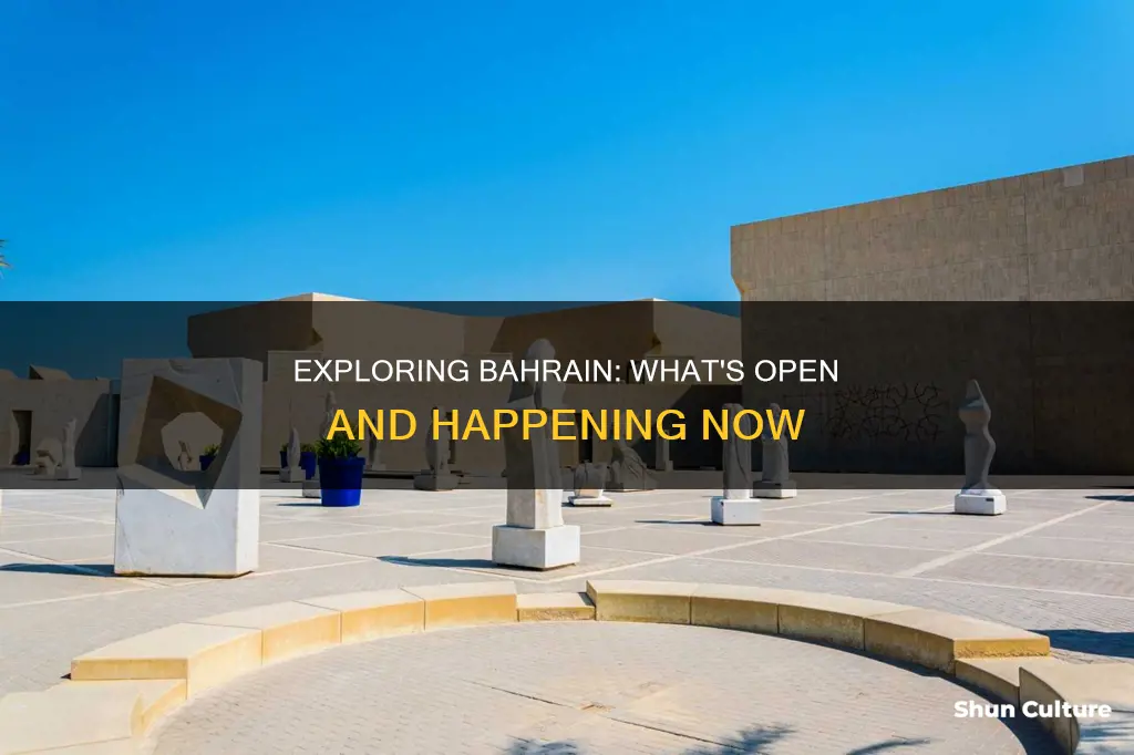 what is open in bahrain