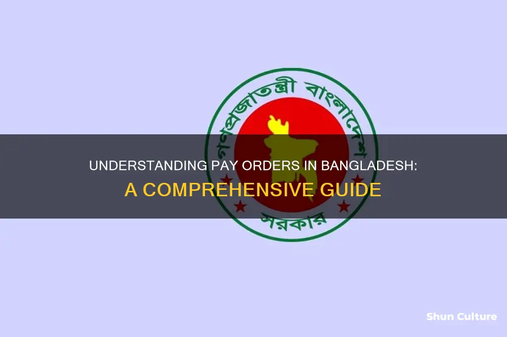 what is pay order in bangladesh