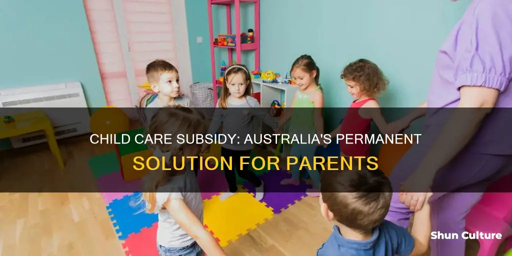 what is permanent child care in australia