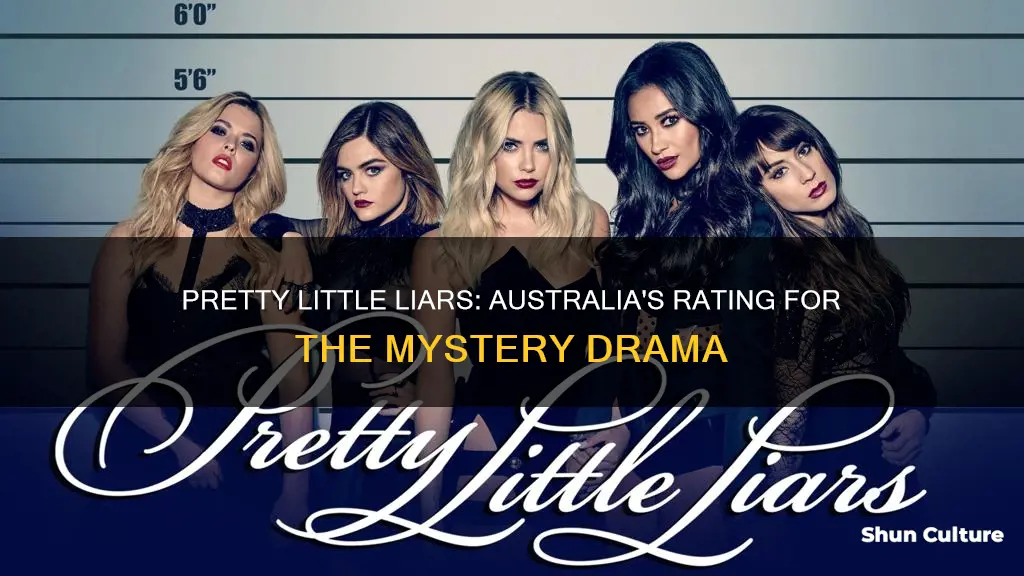 what is pretty little liars rated in australia