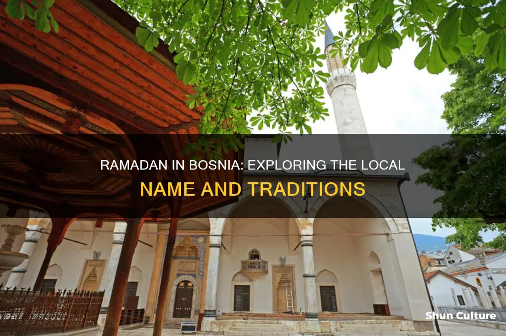 what is ramadan called in bosnia
