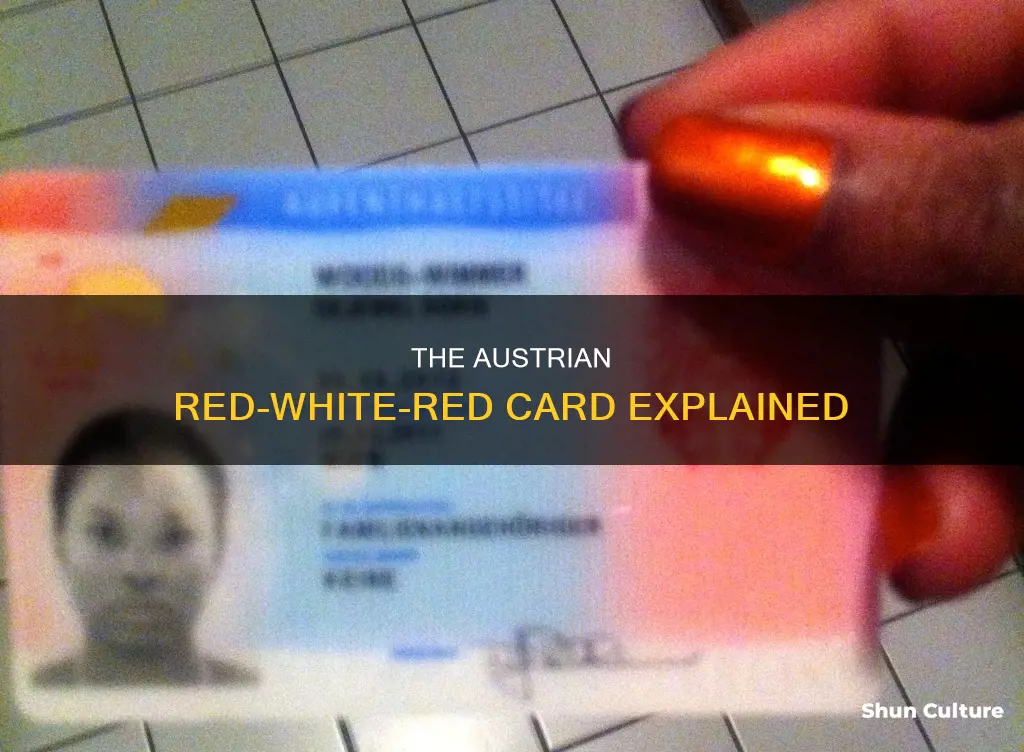 what is red white red card in austria