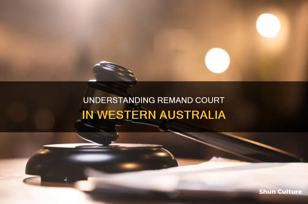 what is remand court in western australia