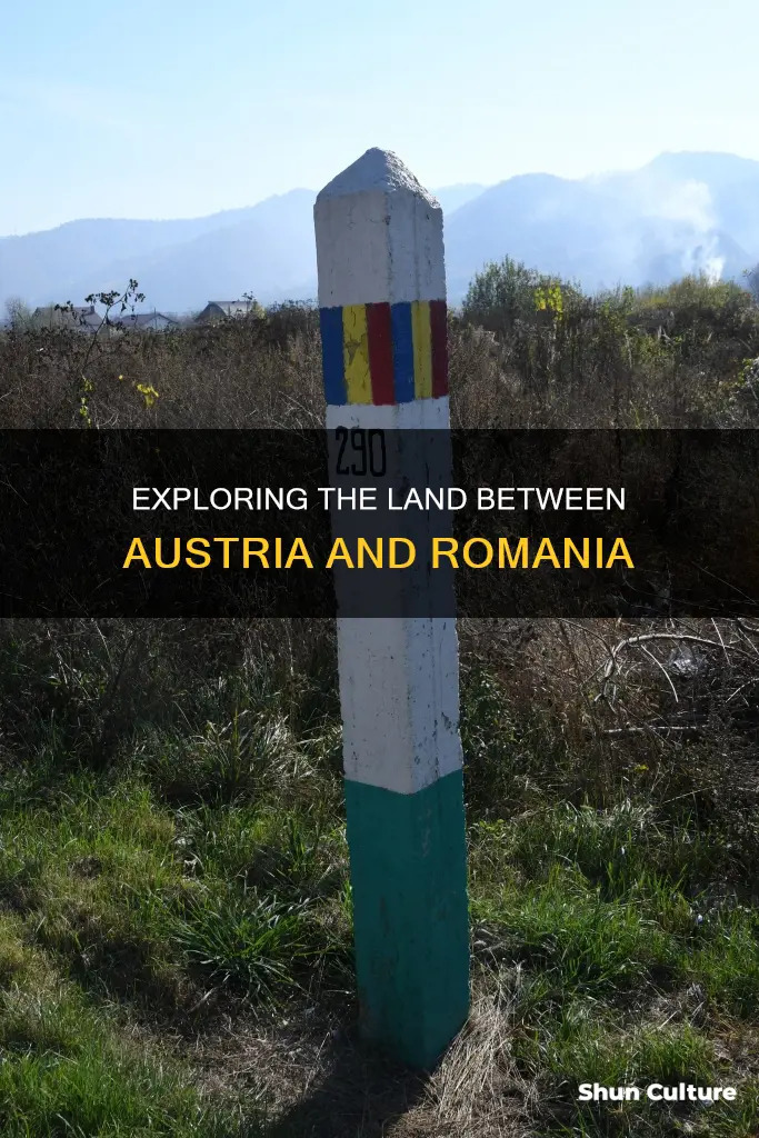 what is south of romania between austria and romania
