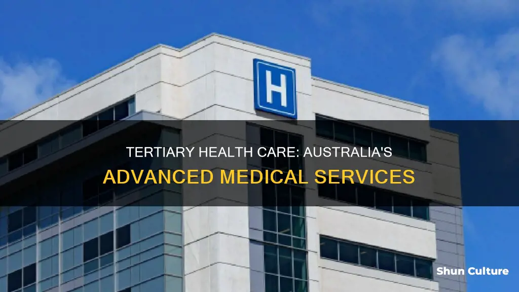 what is tertiary health care in australia