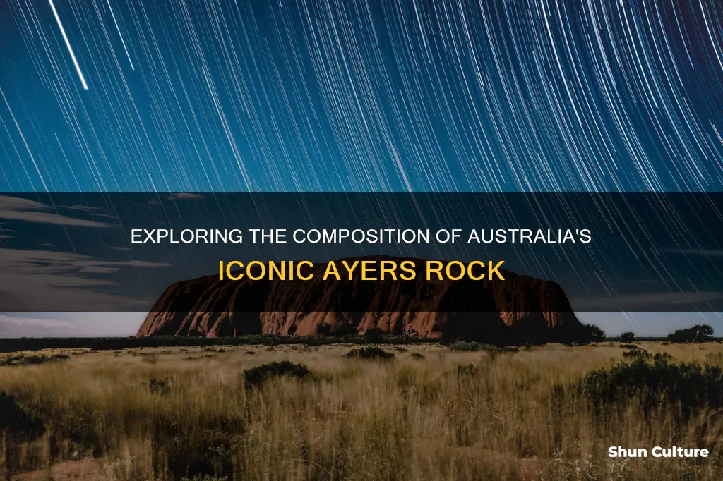 what is the ayers rock in australia made of