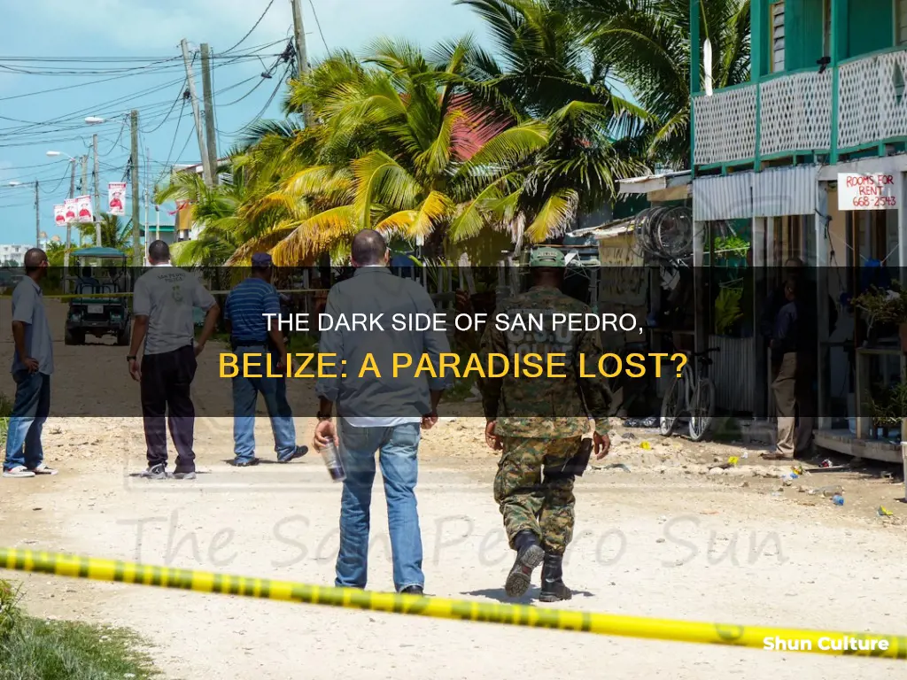 what is the bad part of san pedro belize