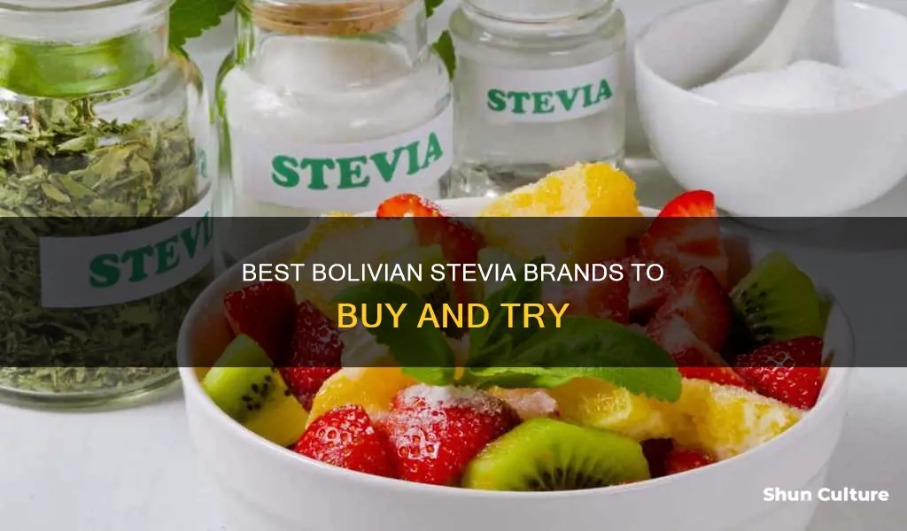 what is the best bolivian stevia to buy