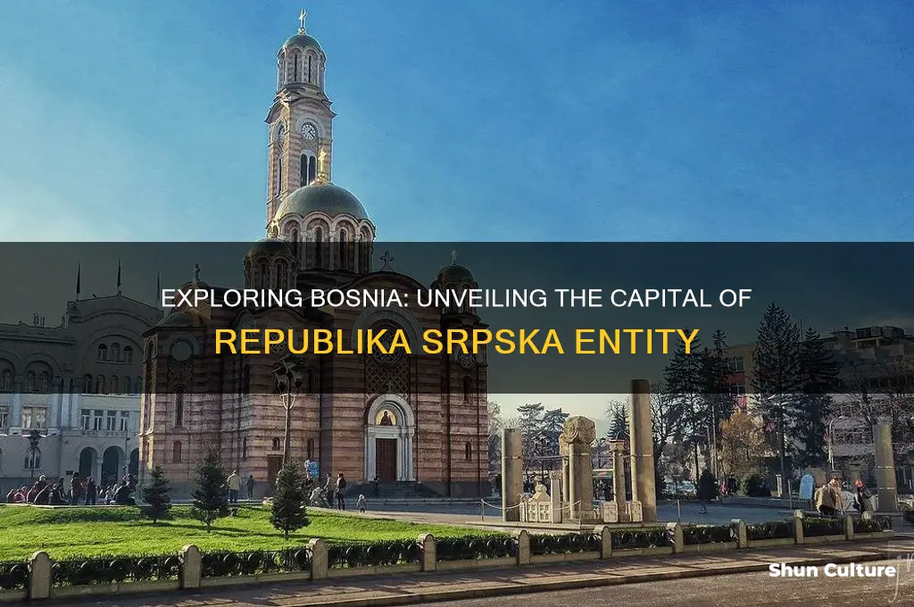 what is the capital of bosnia entity republic of srpska