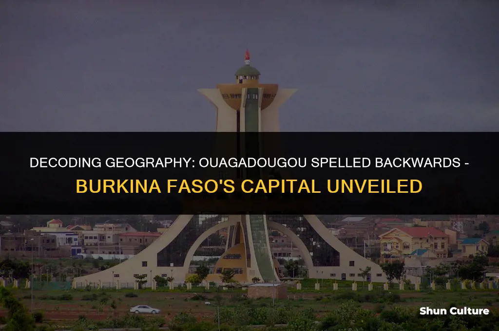 what is the capital of burkina faso spelt backwards
