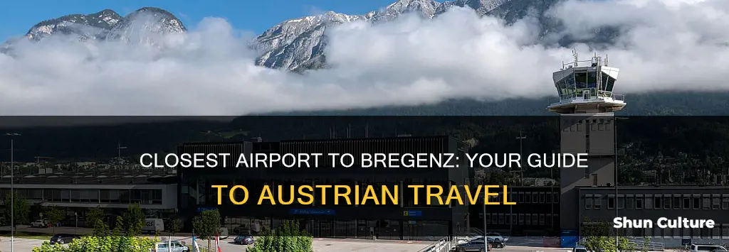 what is the closet major airport to bregenz austria