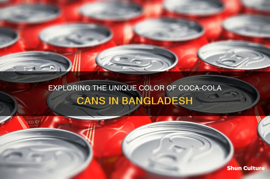 what is the colour of coca cola can in bangladesh