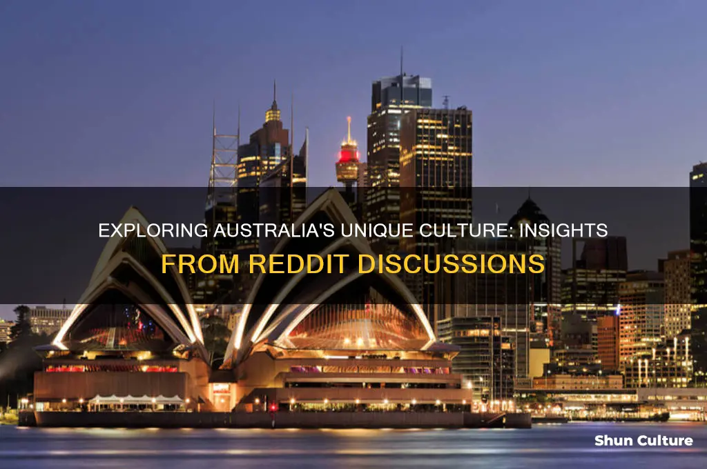 what is the culture in australia like redit