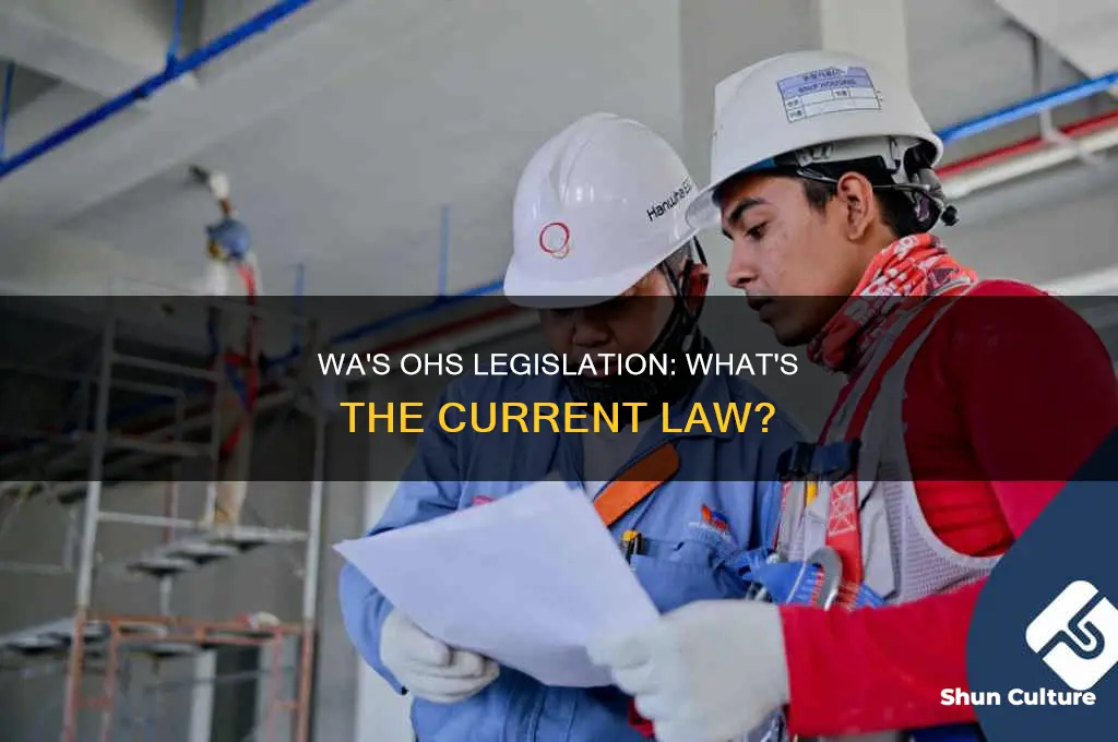 what is the current ohs legislation in western australia