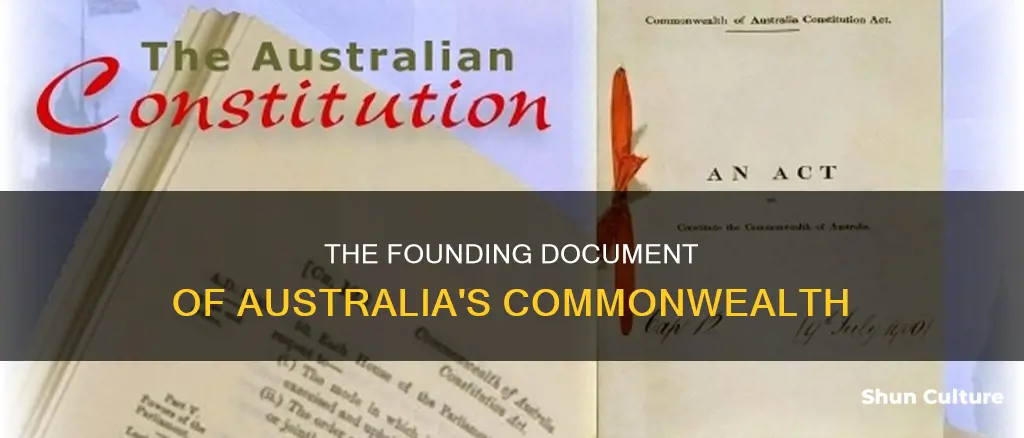 what is the founding document for the commonwealth of australia