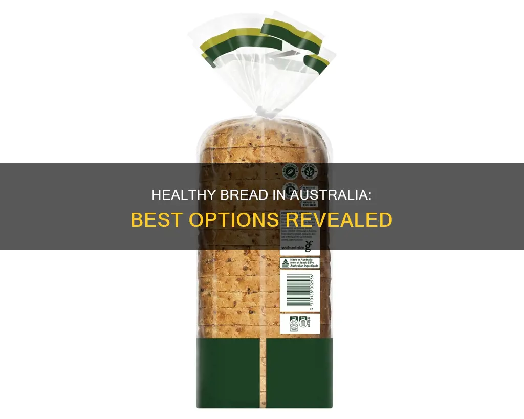 what is the healthiest bread to eat in australia