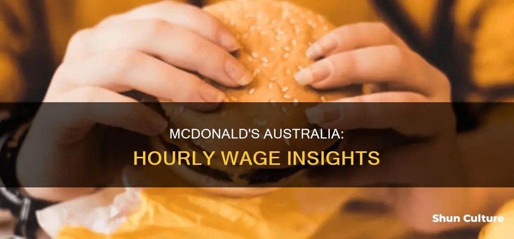 what is the hourly rate at mcdonalds australia